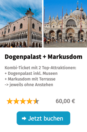 Kombi-Ticket: Dogenpalast und Markusdom
